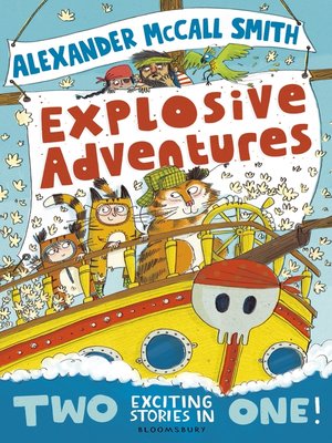 Alexander McCall Smith's Explosive Adventures - ebook